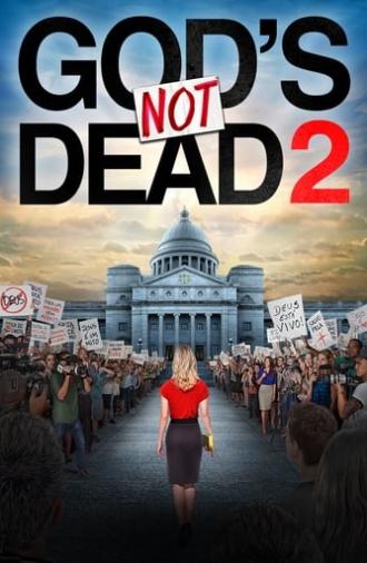 God's Not Dead 2 (2016)