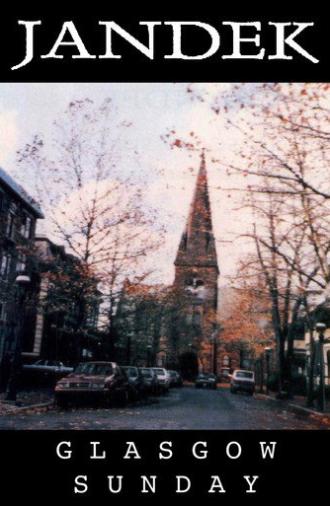 Jandek: Glasgow Sunday (2006)