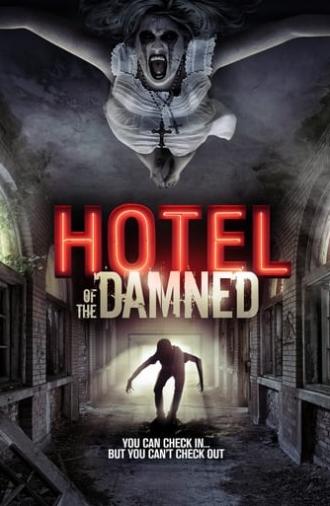 Hotel of the Damned (2016)