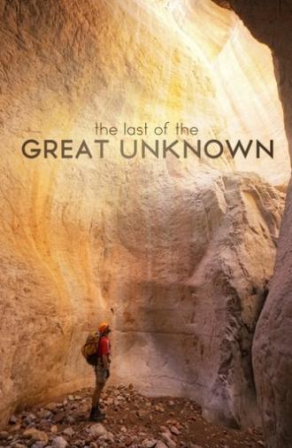 Last of the Great Unknown (2012)