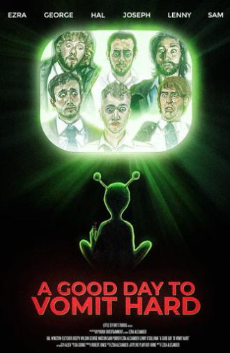A GOOD DAY TO VOMIT HARD (2026)