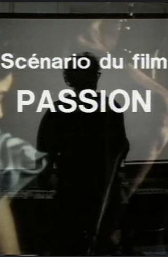 Scénario du film Passion (1982)