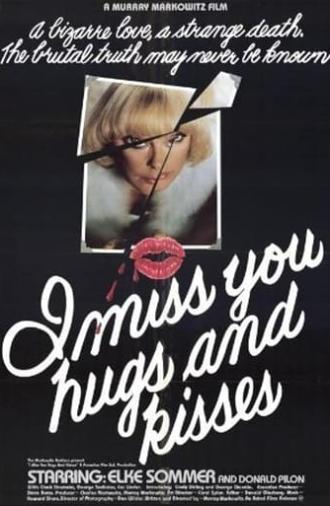 I Miss You, Hugs and Kisses (1978)