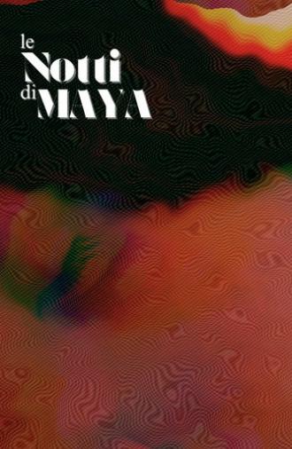 Le Notti di Maya (2023)