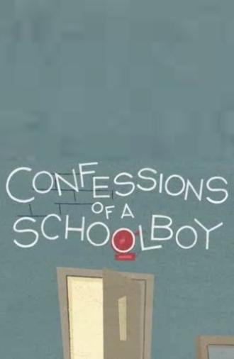 Confessions of a Schoolboy (2008)