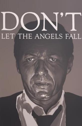 Don't Let the Angels Fall (1969)