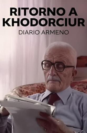 Return to Khodorciur—Armenian Diary (1986)