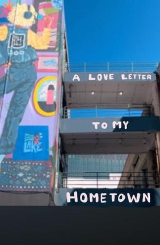 A Love Letter to My Hometown (2024)