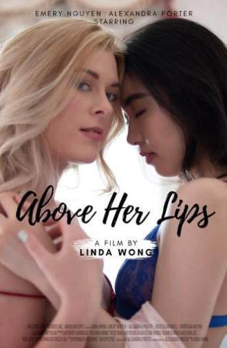 Above Her Lips (2022)