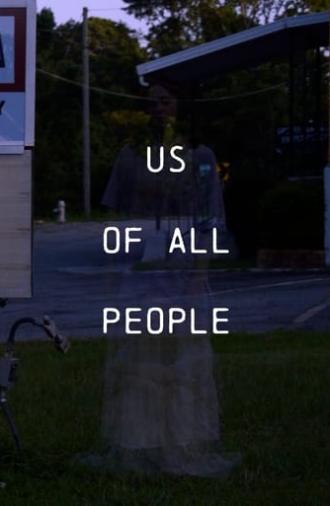 Us of All People (2024)