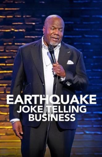 Earthquake: Joke Telling Business (2025)