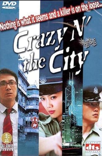 Crazy n' the City (2005)