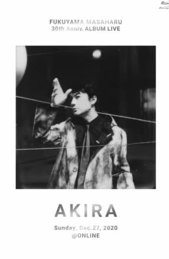 FUKUYAMA MASAHARU 30th Anniv. ALBUM LIVE AKIRA (2020)