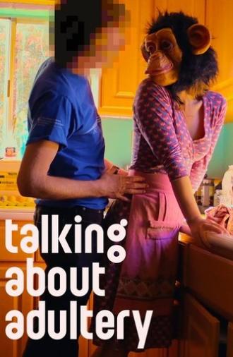 Talking About Adultery (2019)
