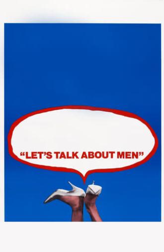 Let's Talk About Men (1965)