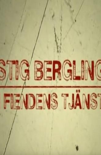 Stig Bergling - I fiendens tjänst (2009)