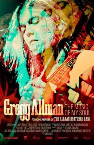 Gregg Allman: The Music of My Soul (2026)