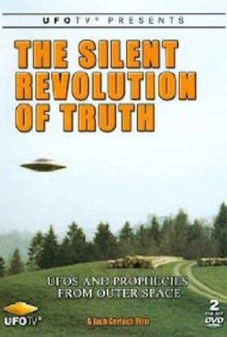 The Silent Revolution of Truth (2007)