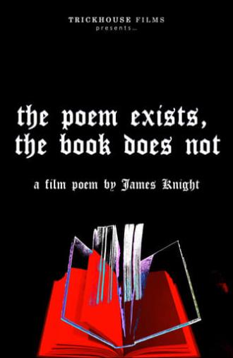 the poem exists, the book does not (2022)