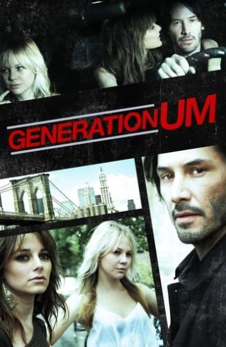 Generation Um... (2012)