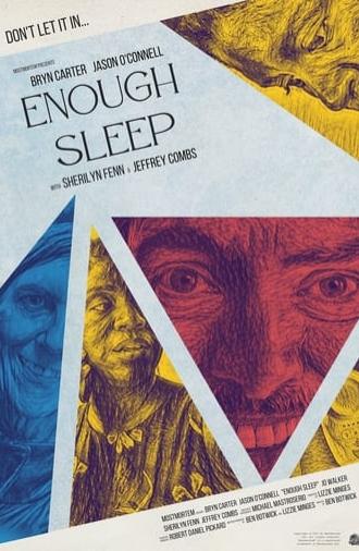 Enough Sleep (2022)