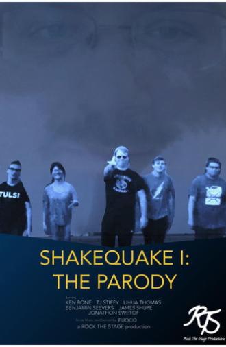 Shakequake I: The Parody (2021)