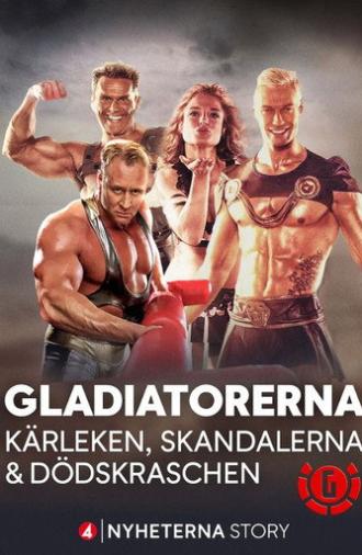 Gladiatorerna - kärleken, skandalerna & dödskraschen (2025)