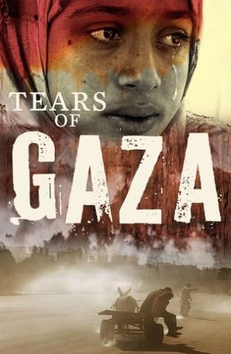 Tears of Gaza (2010)