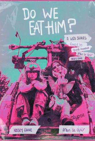 Do We Eat Him? (2025)