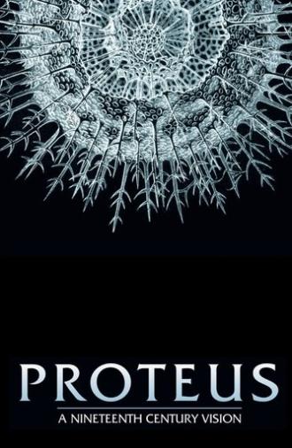 Proteus: A Nineteenth Century Vision (2004)
