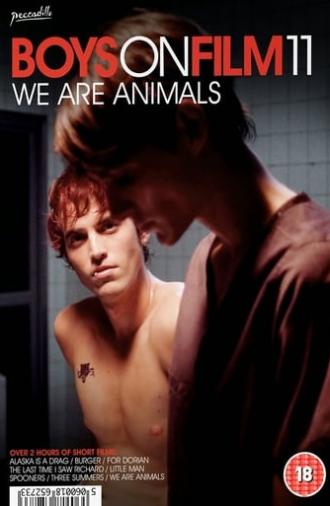 Boys On Film 11: We Are Animals (2014)