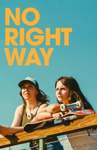No Right Way (2025)