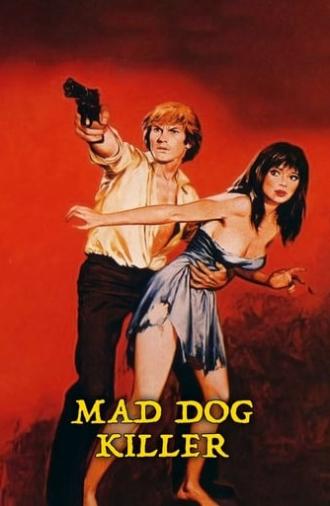 The Mad Dog Killer (1977)