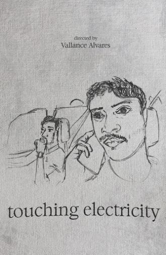 touching electricity (2025)
