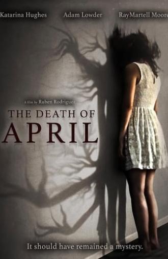 The Death of April (2022)