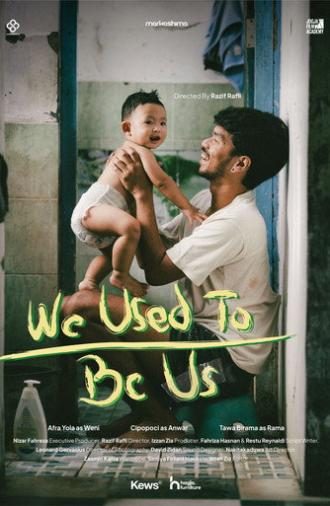 We Used To Be Us (2026)