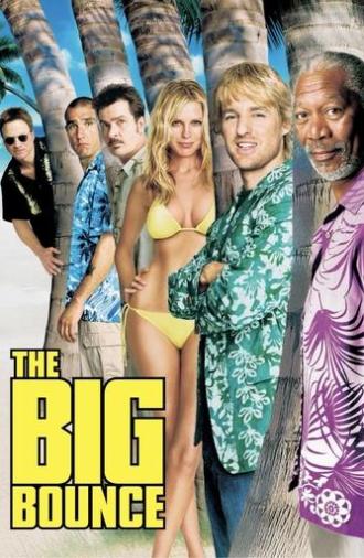 The Big Bounce (2004)