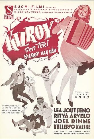 Kilroy sen teki (1948)