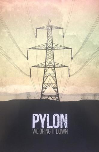 Pylon (2017)