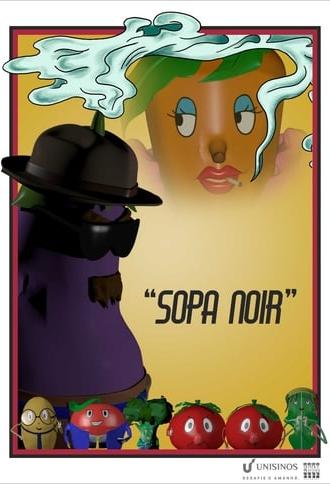 Noir Soup (2019)