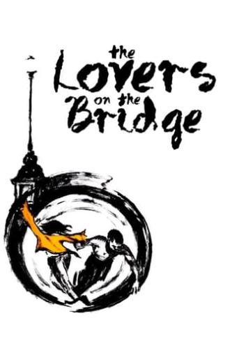 The Lovers on the Bridge (1991)