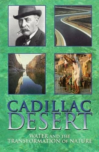 Cadillac Desert: Water and the Transformation of Nature (1997)