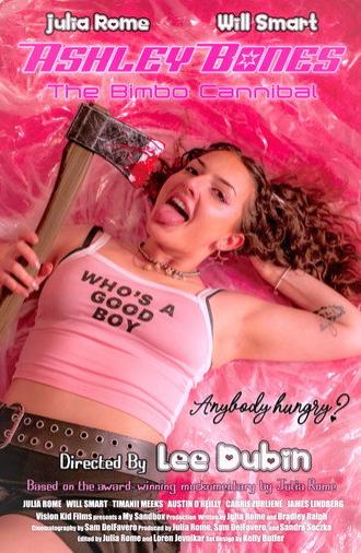 Ashley Bones: The Bimbo Cannibal (2025)