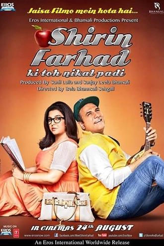 Shirin Farhad Ki Toh Nikal Padi (2012)