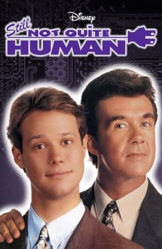 Still Not Quite Human (1992)