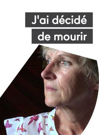 J'ai décidé de mourir (2018)