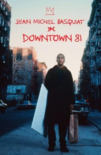 Downtown '81 (2001)