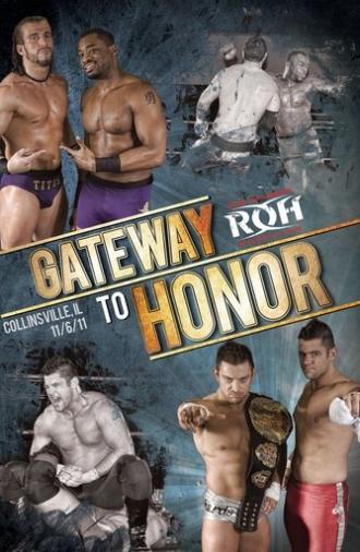ROH: Gateway To Honor (2011)