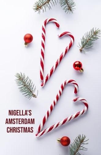 Nigella’s Amsterdam Christmas (2023)