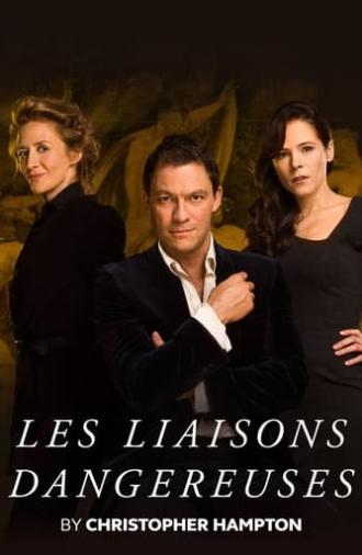 National Theatre Live: Les Liaisons Dangereuses (2016)